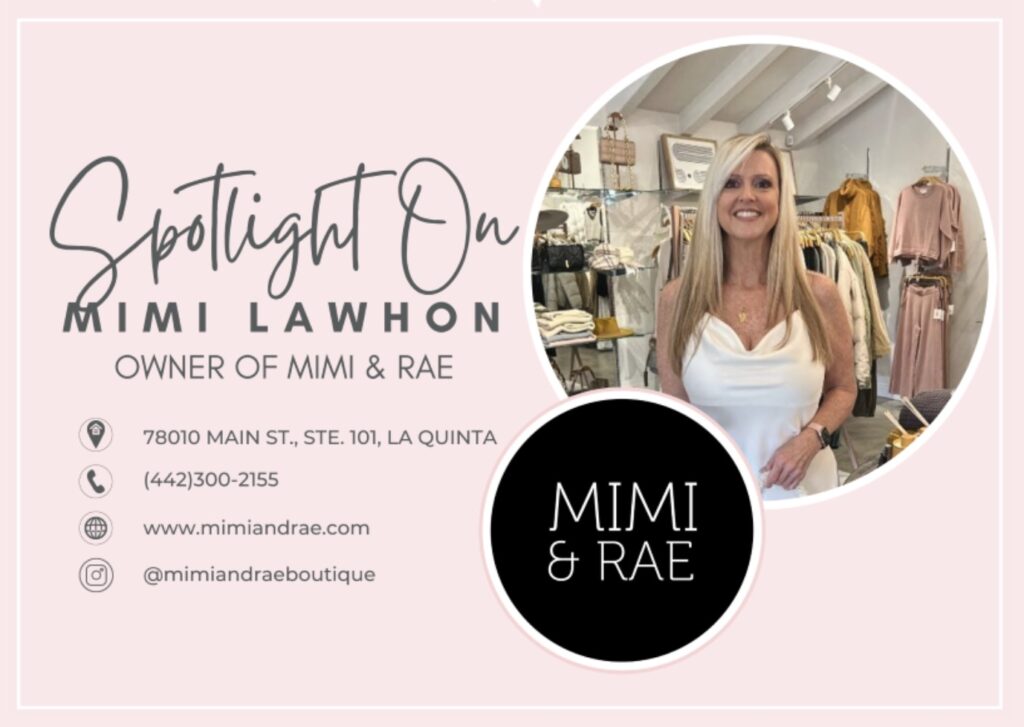 Spotlight On Mimi Lawhon – Owner Of Mimi & Rae – Everything Palm Springs